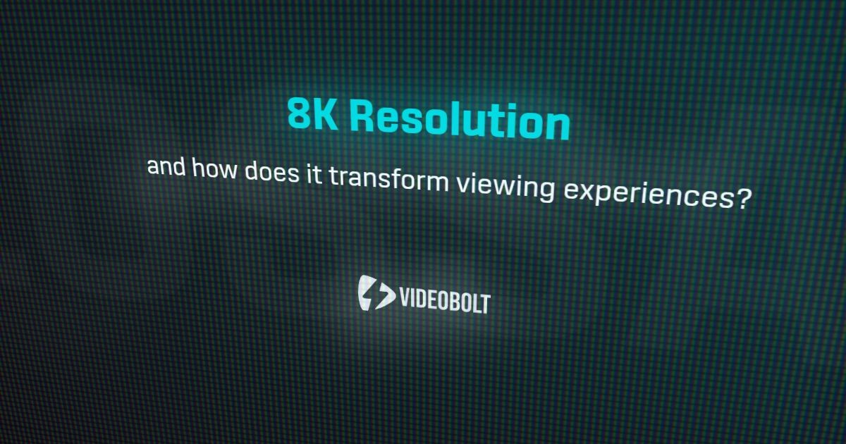 8K Resolution - Motion Graphics Glossary - Videobolt.net