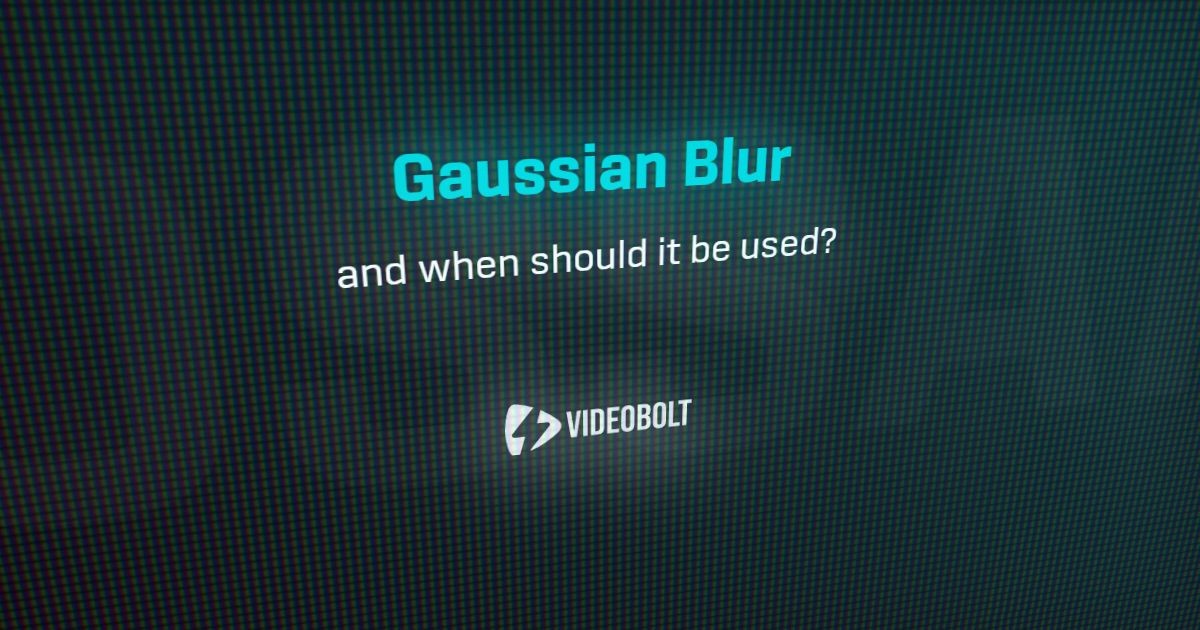 Gaussian Blur - Motion Graphics Glossary - Videobolt.net