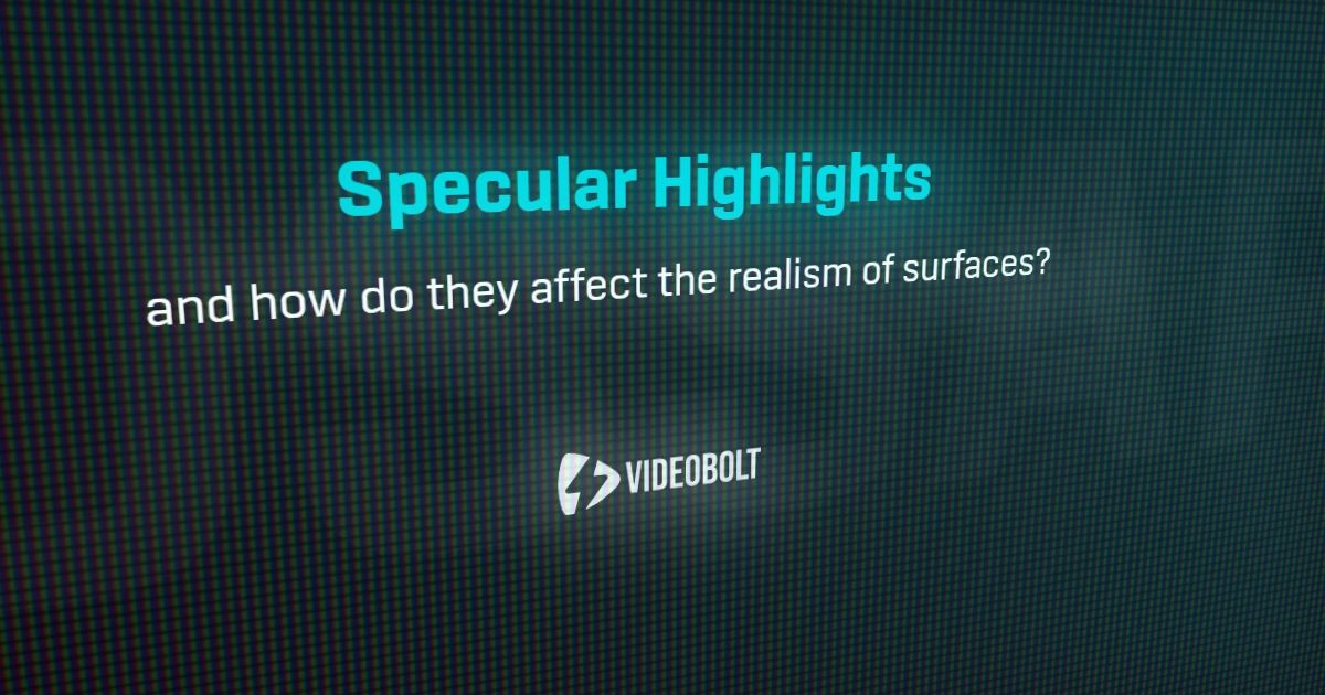 Specular Highlights Motion Graphics Glossary